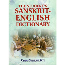 The Student's Sanskrit - English Dictionary